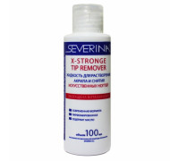 Severina жидкость для растворения акрила X-Stronge Tip Remover 100 мл